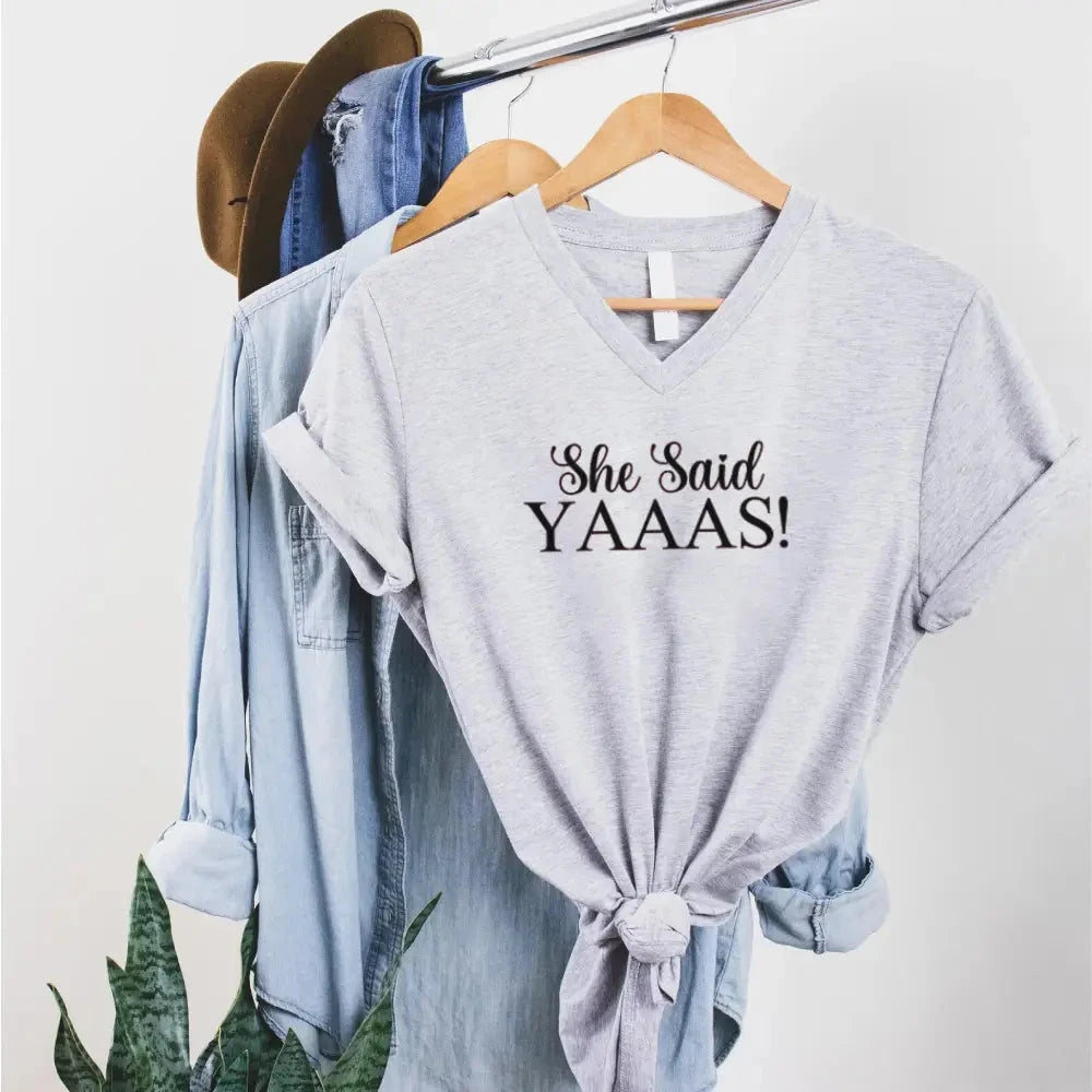 đ I Said YAAAS Bachelorette Crew Party đŸ Matching V-Neck T-Shirts Adorb.co